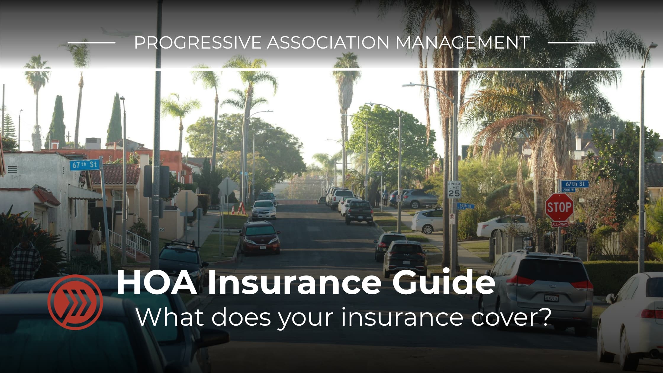 HOA Insurance Guide: What Does Your Association’s Insurance Cover?