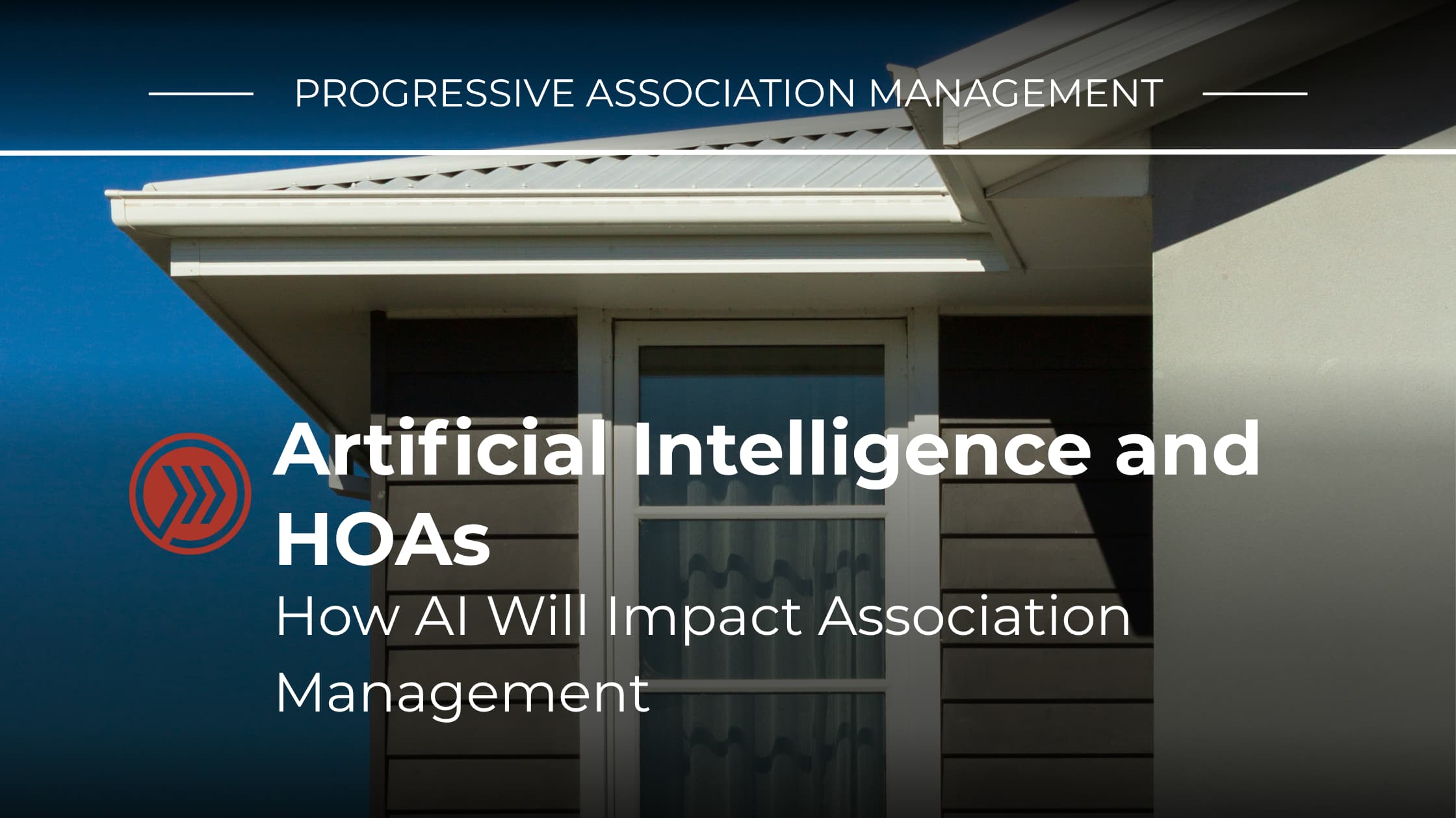Artificial Intelligence and HOAs: How AI Will Impact Association Management