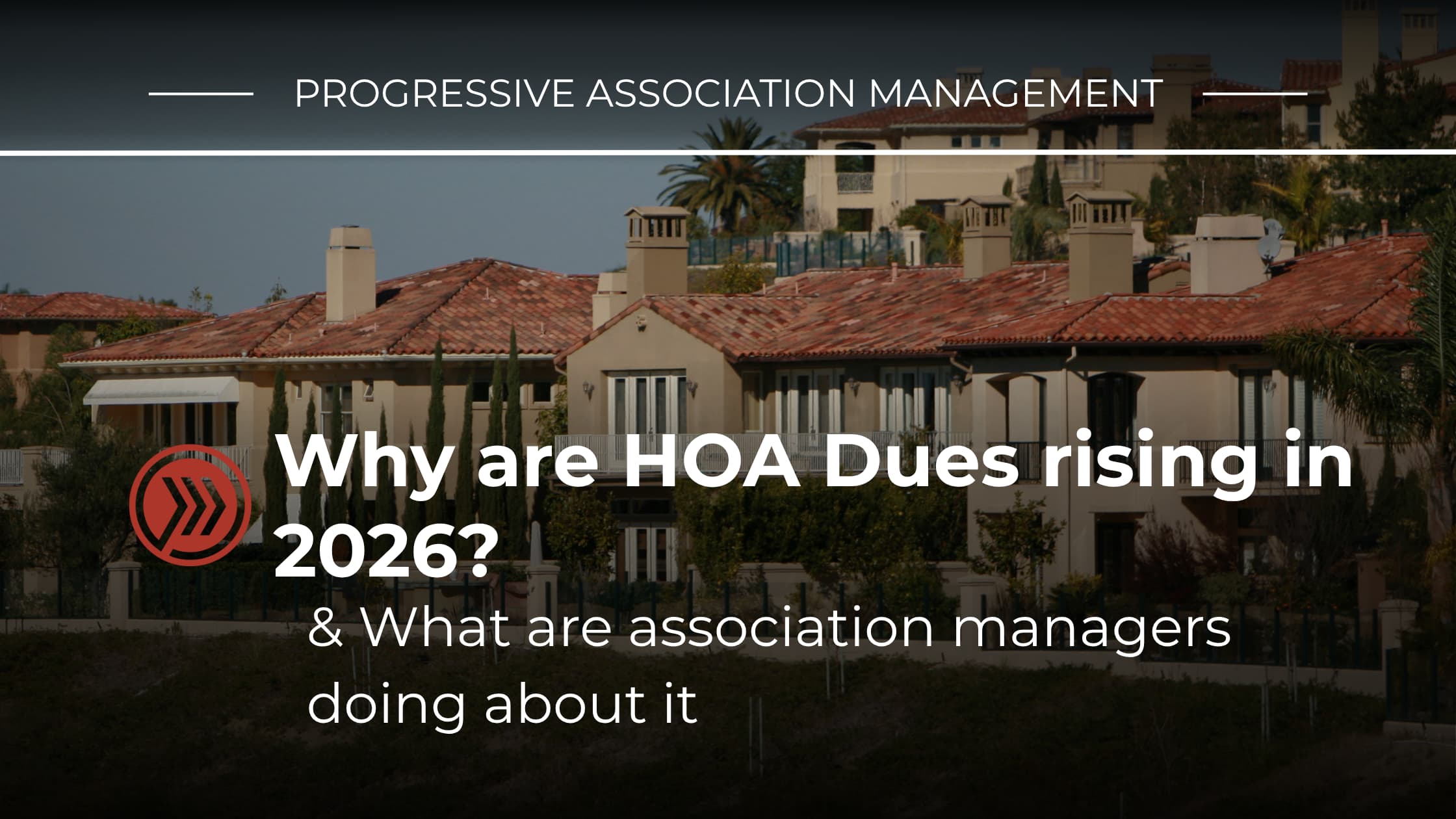 HOA dues rising blog banner